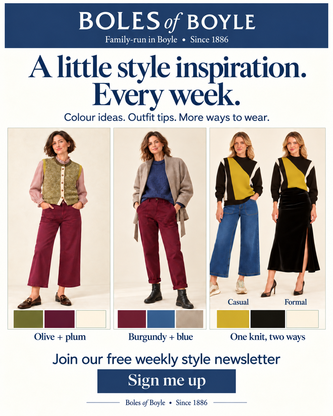 Olive and plum, burgundy and blue, and one knit styled casually and formally